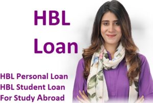 HBL Personal Loan - HBL Student Loan For Study Sbroad (1)