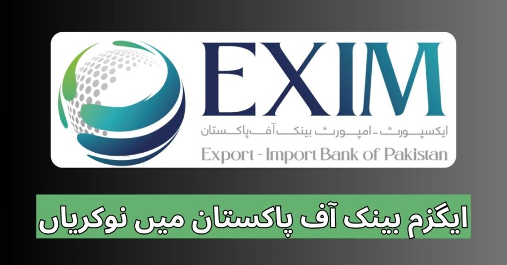 EXIM Bank of Pakistan Jobs 2024