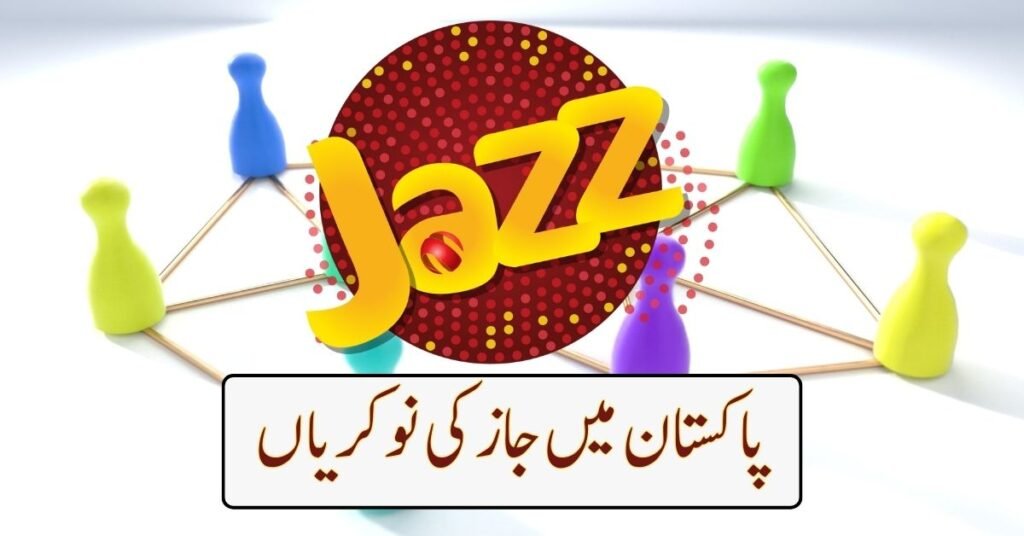 Jazz Jobs In Pakistan