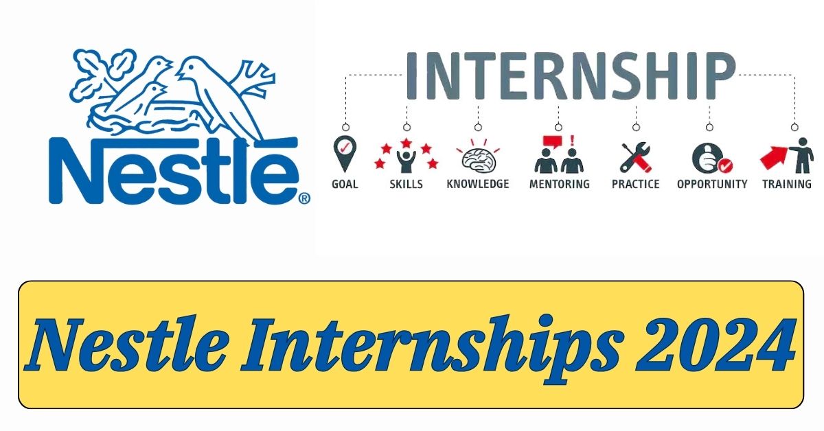 Nestle Internships 2024