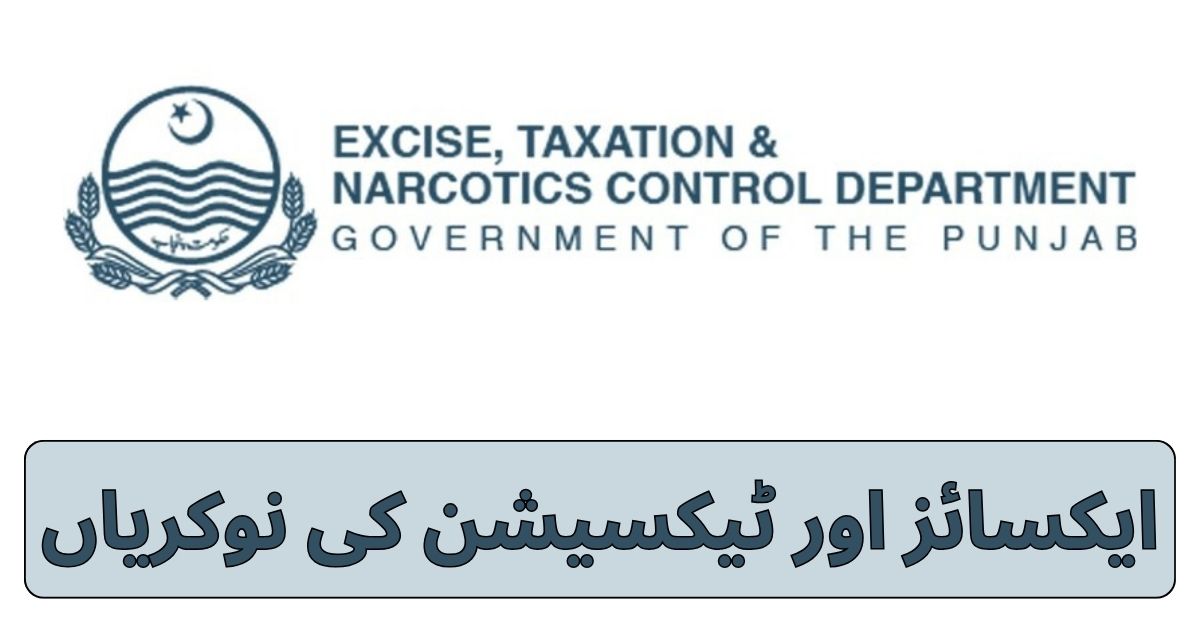 Excise and Taxation Jobs 2024 Excise and Taxation Jobs 2024