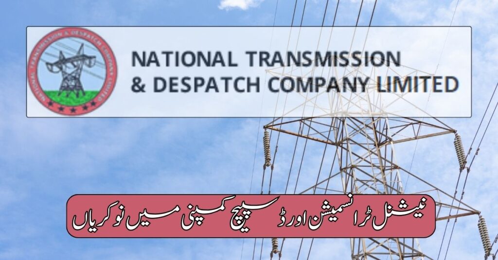 National Transmission & Despatch Company Jobs 2024