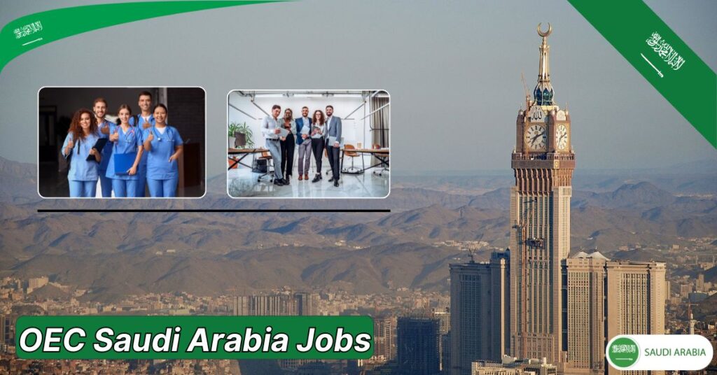 OEC Saudi Arabia Jobs 2024