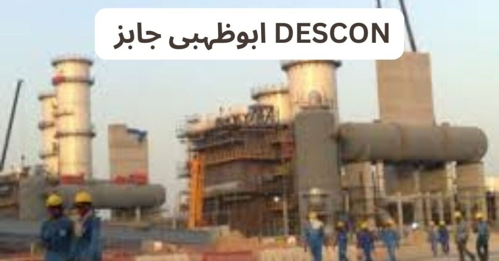 DESCON Abu Dhabi Jobs 2024