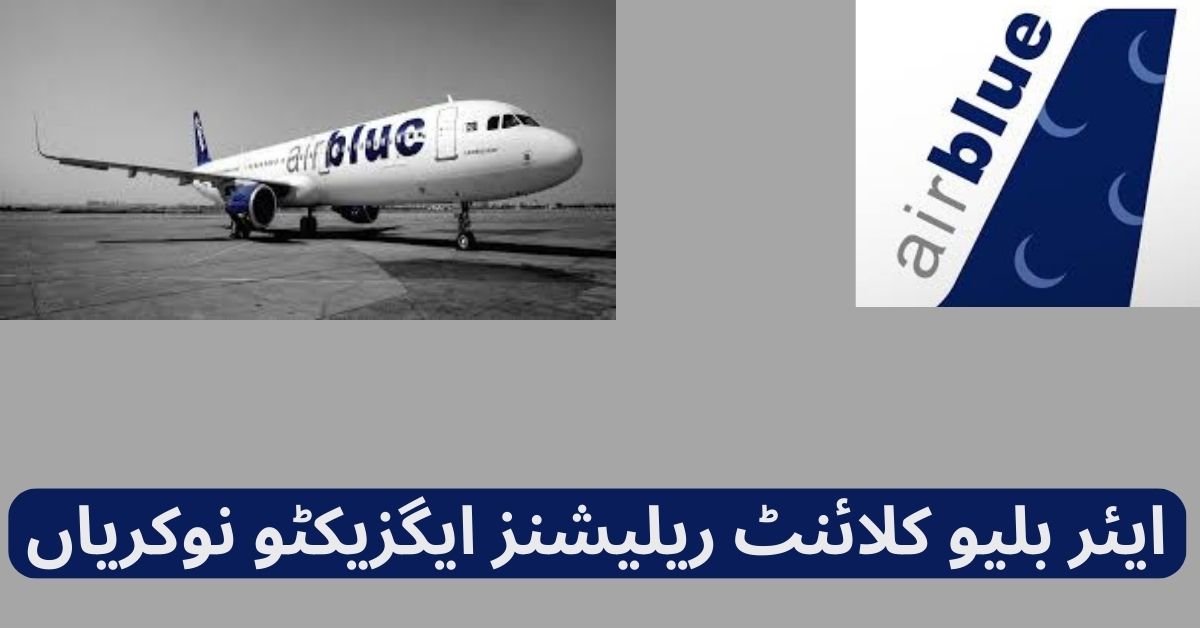 Airblue Client Relations Executive Jobs 2024