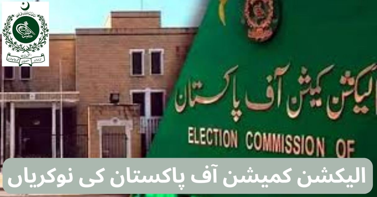 Election Commission Of Pakistan Jobs 2024