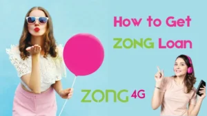 How to Get Zong Loan