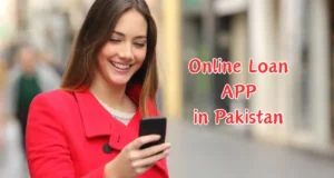 Best Online Loan App in Pakistan