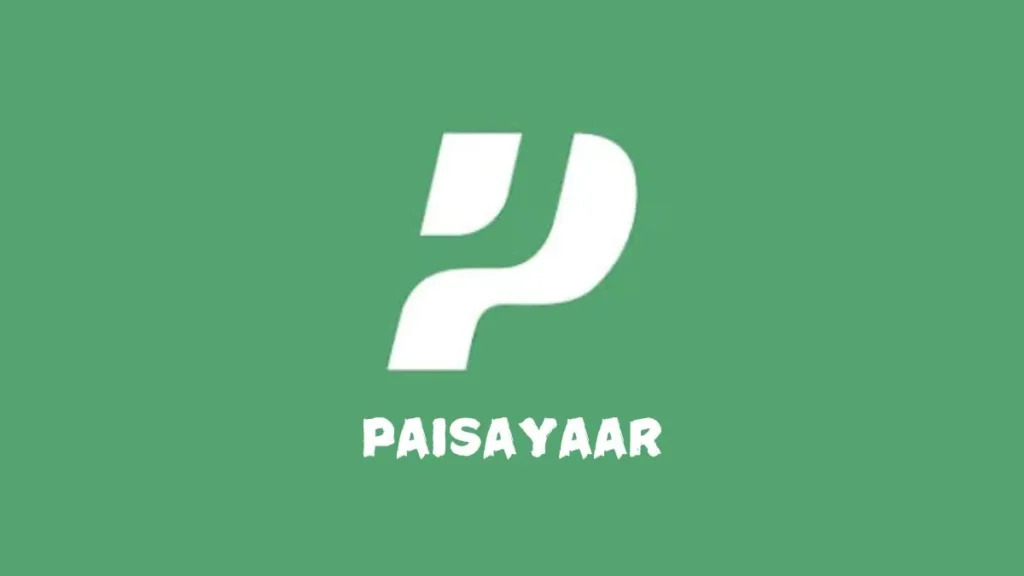 PaisaYaar App Se Loan Lene Ka Tarika