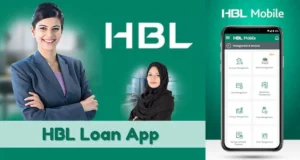 HBL Loan App in Pakistan: Everything You Need to Know