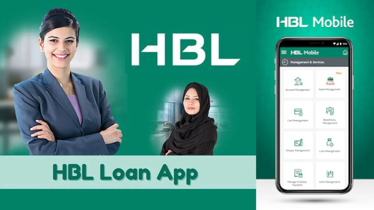 HBL Loan App in Pakistan: Everything You Need to Know