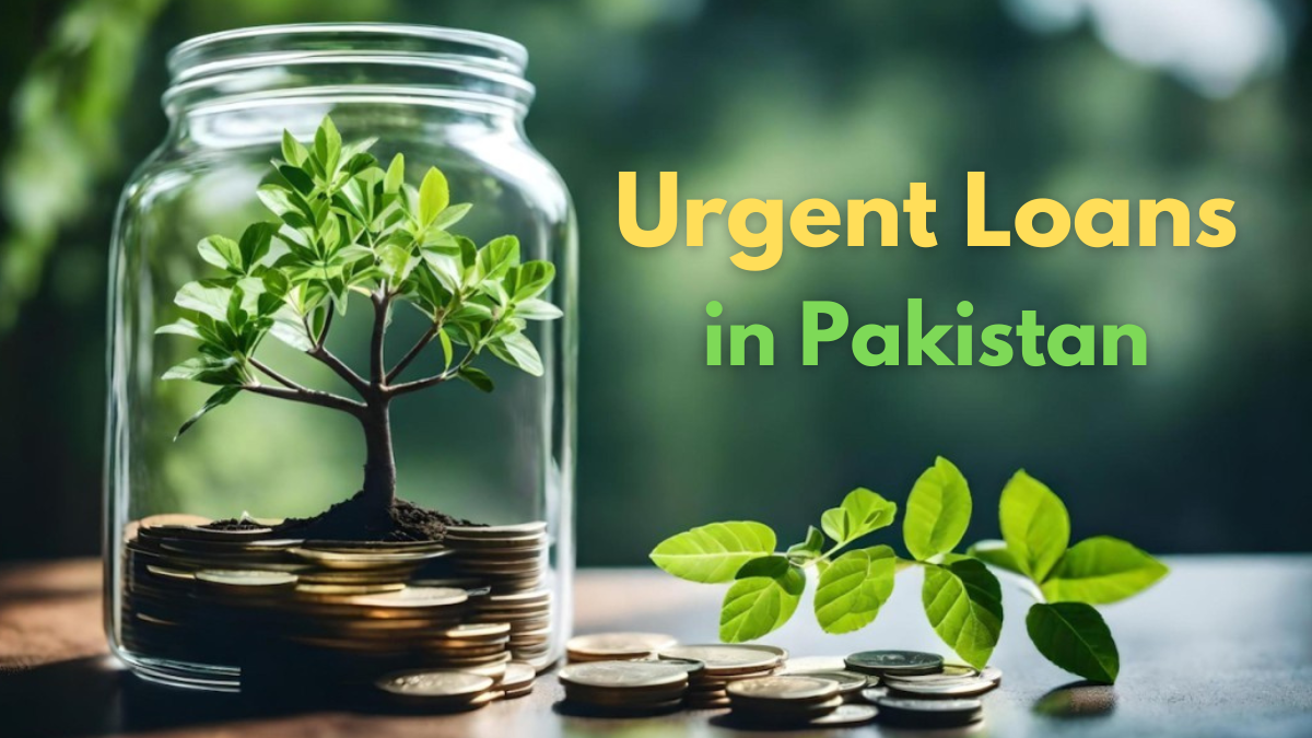 Urgent Loans in Pakistan