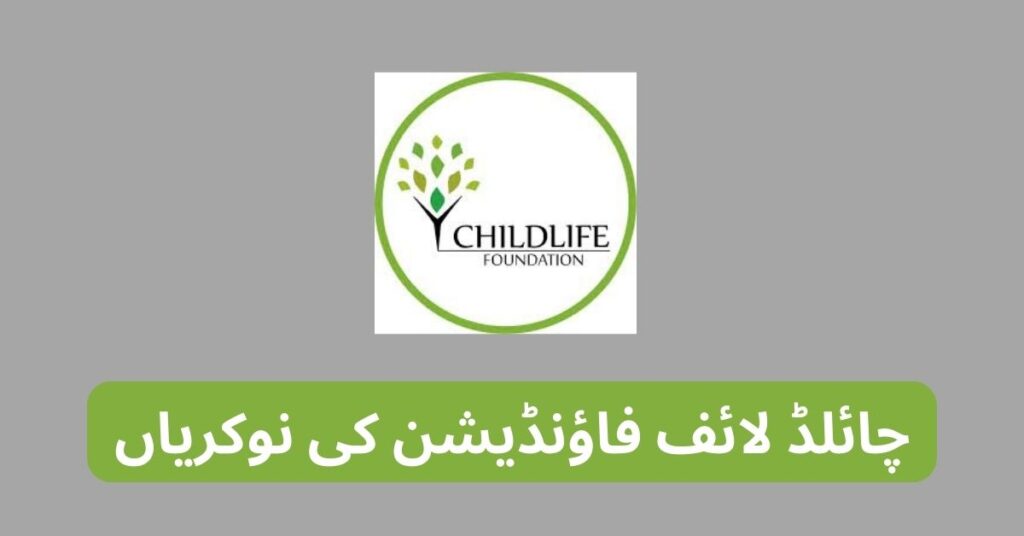 Childlife Foundation Jobs 2025