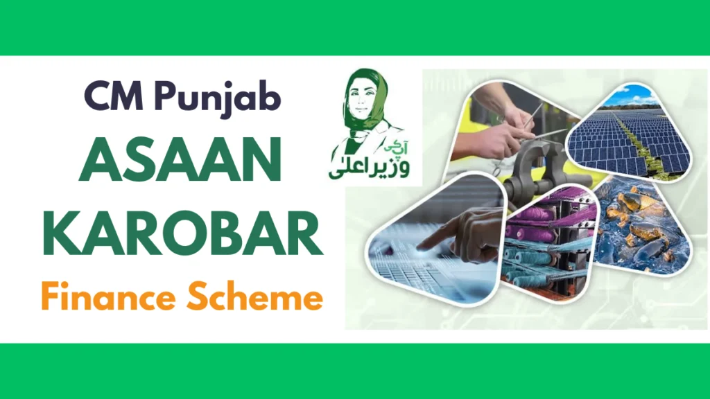 CM Punjab Asaan Karobar Finance Scheme