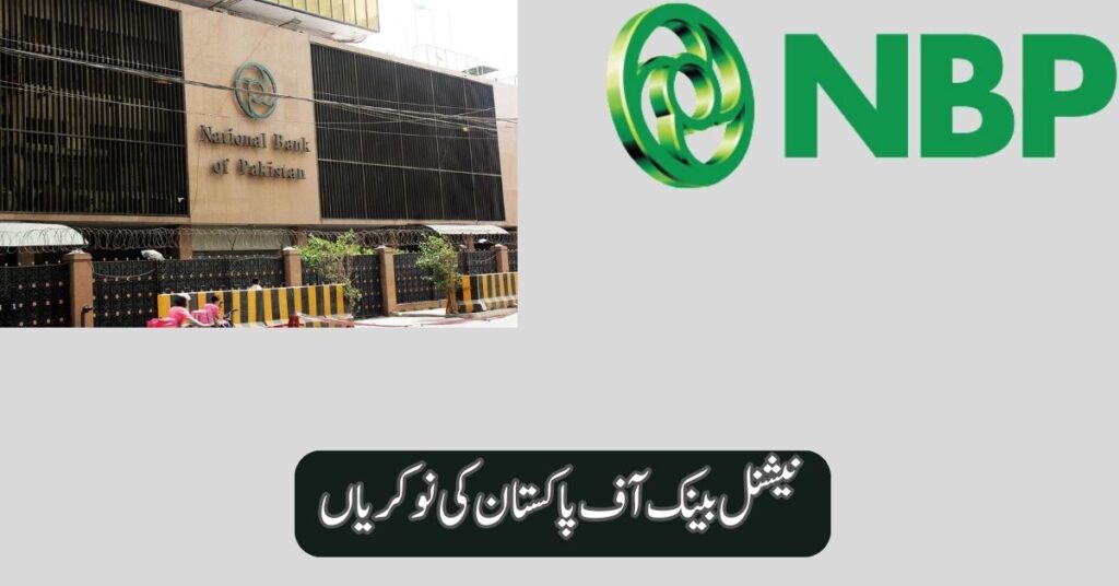 National Bank Of Pakistan Jobs 2025