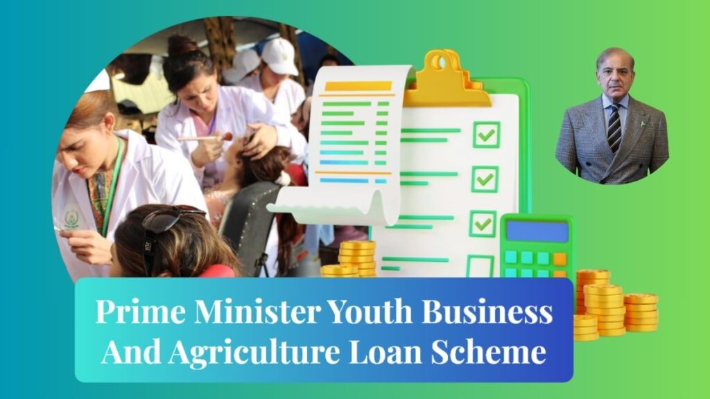 Prime Minister Youth Business and Agriculture Loan Scheme