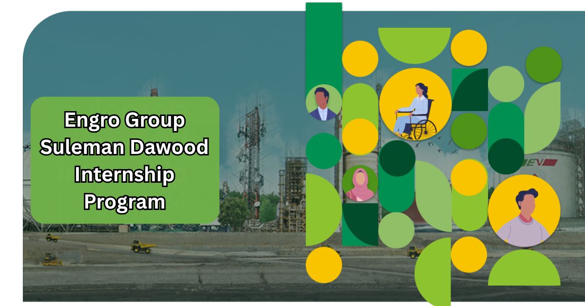 Engro Group Suleman Dawood Internship Program 2025