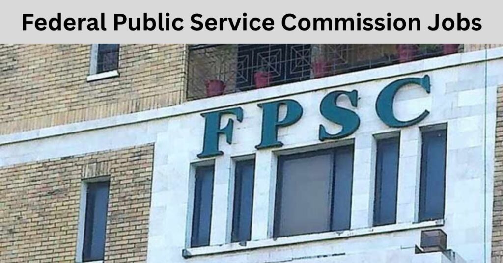 Federal Public Service Commission Jobs