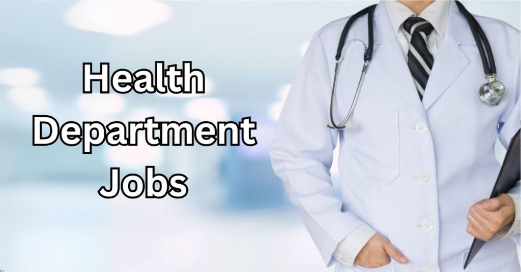 Health Department Jobs