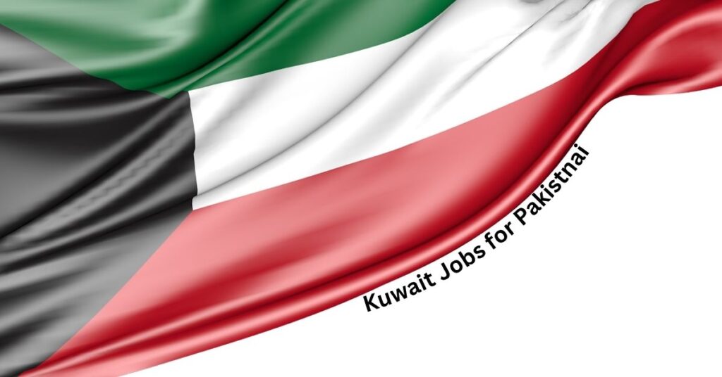 Kuwait Job for Pakistani Apply Online