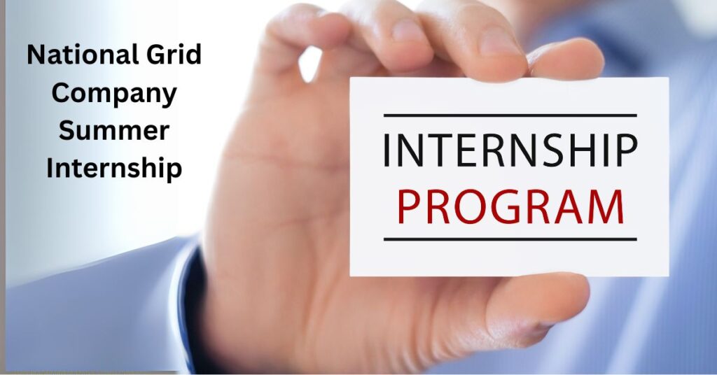 National Grid Company Summer Internship