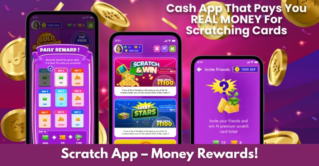 Scratch App – Money Rewards!