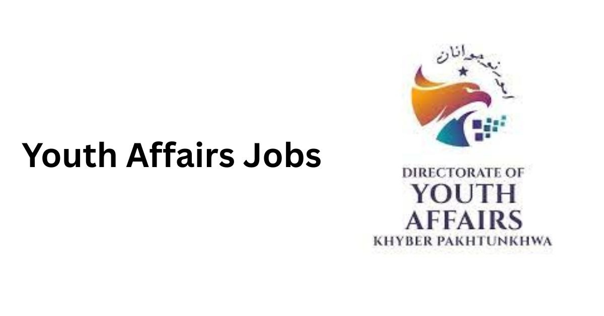 Youth Affairs Jobs 2025