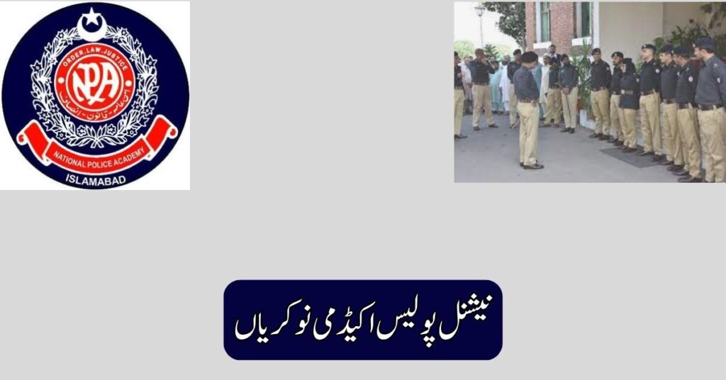 National Police Academy Jobs 2025