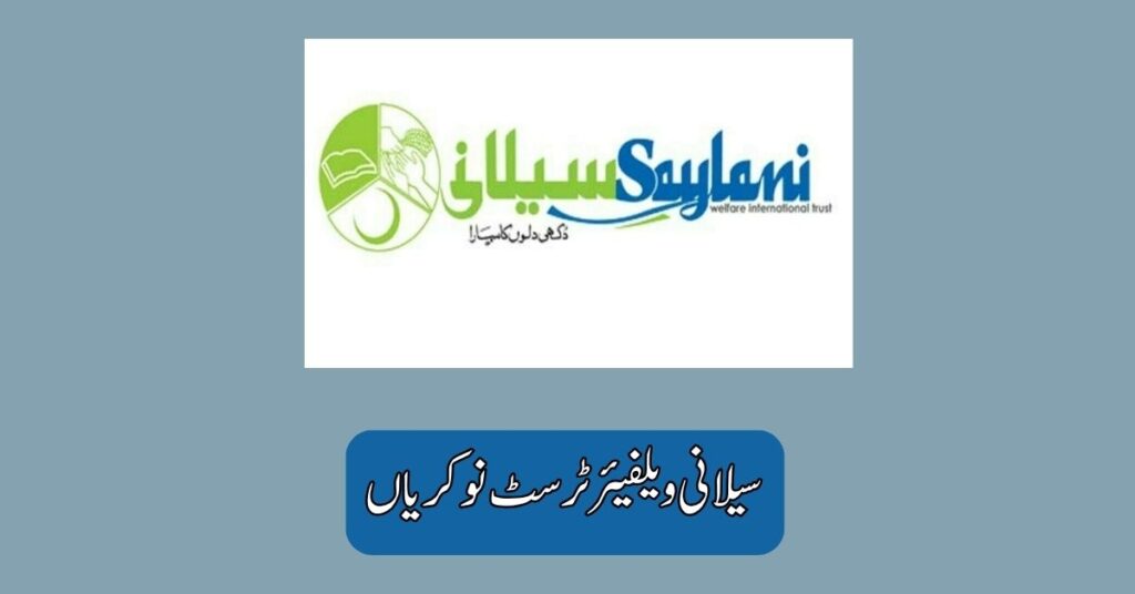 Saylani Welfare Trust Jobs 2025