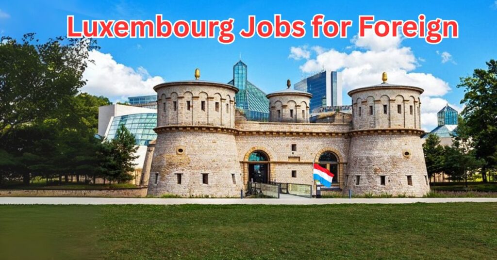Luxembourg Jobs for Pakistani