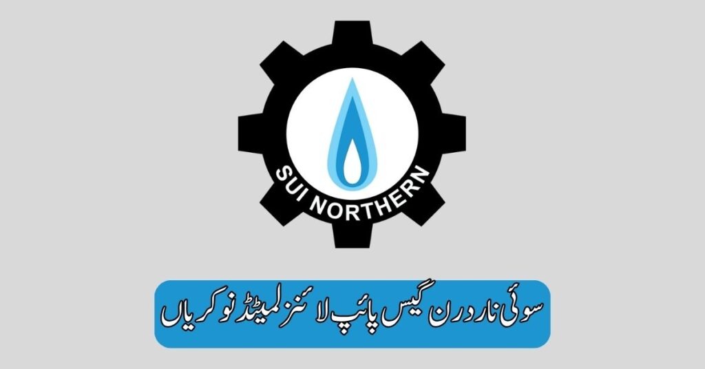 Sui Northern Gas Pipelines Limited Jobs 2025