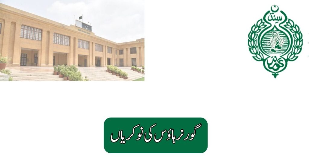 Governor House Jobs 2025