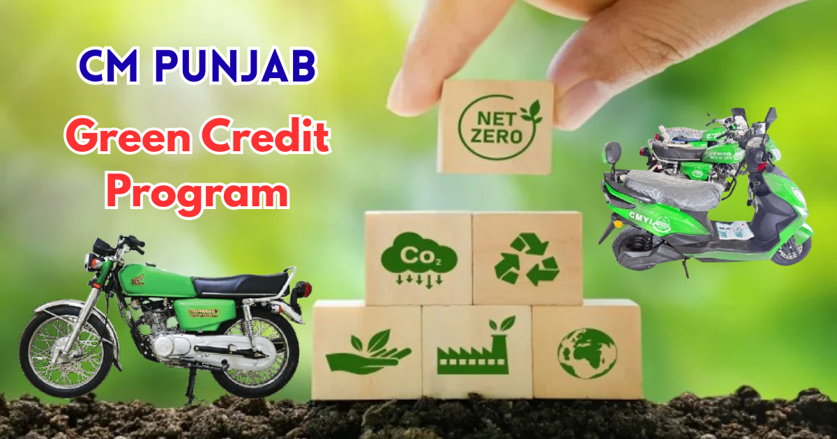 CM Punjab Green Credit Program 2025 – Electric & Get Rs. 100,000