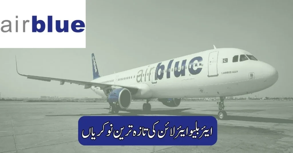 Latest Air Blue Airline Jobs 2025