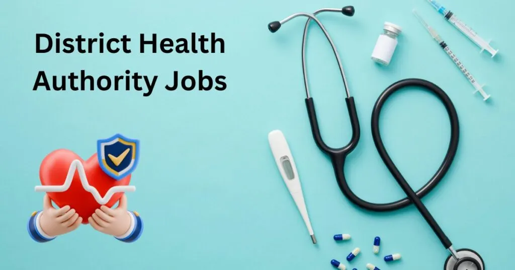 District Health Authority Jobs