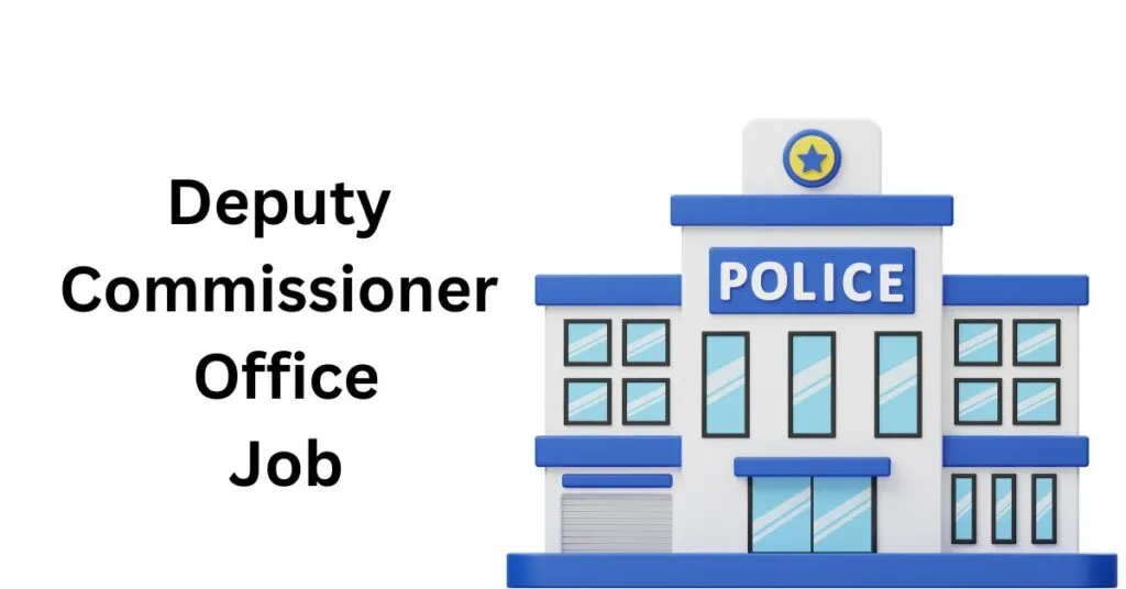 Deputy Commissioner Office Job Interview
